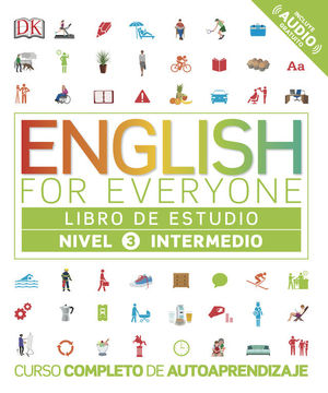 ENGLISH FOR EVERYONE - LIBRO DE ESTUDIO - NIVEL 3 INTERMEDIO