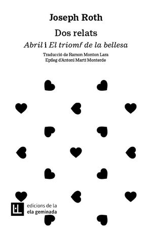 DOS RELATS. ABRIL I EL TRIOMF DE LA BELLESA