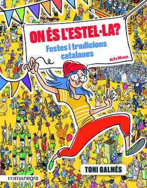 ON ÉS L'ESTEL·LA? FESTES I TRADICIONS CATALANES
