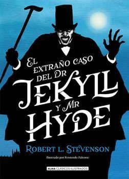 CLÁSICOS JUVENILES: EL EXTRAÑO CASO DE DR. JEKYLL Y MR. HYDE