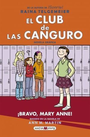 EL CLUB DE LAS CANGURO 3: BRAVO, MARY ANNE!