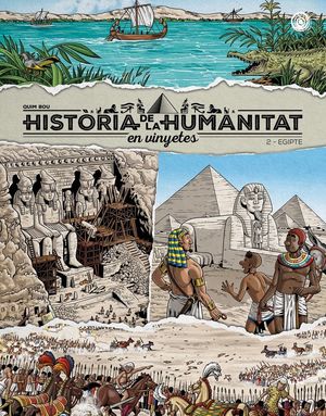 HISTÒRIA DE LA HUMANITAT EN VINYETES 2: EGIPTE