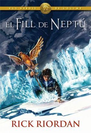 ELS HEROIS DE L'OLIMP 2: EL FILL DE NEPTÚ