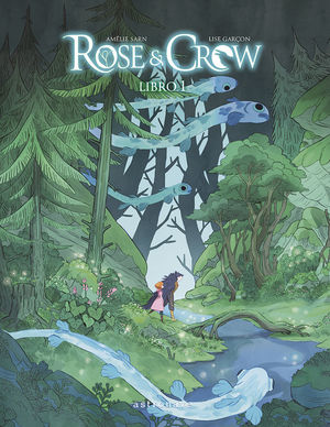 ROSE & CROW.  LIBRO 1