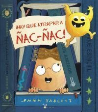 ÑAC-ÑAC: ¡HAY QUE ATRAPAR A ÑAC-ÑAC!