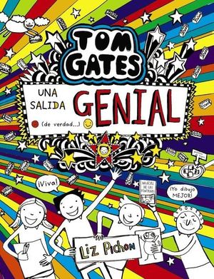 TOM GATES 17: UNA SALIDA GENIAL (DE VERDAD...)