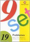 9 SET PROBLEMES 19: SUMAR I RESTAR MULTIPLICAR I DIVIDIR PER MES UNA XIFRA